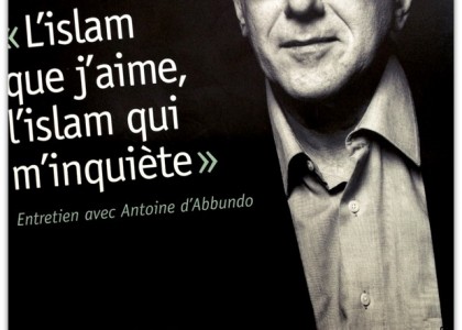 « L’islam que j’aime, l’islam qui m’inquiète »